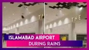 Newly Built Islamabad International Airport&rsquo;s Ceiling Collapses Due To Heavy Rains