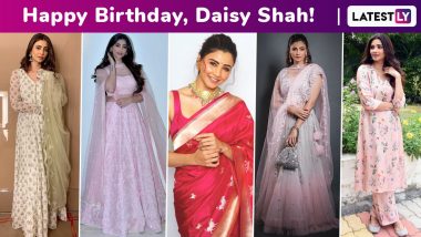 Daisy Shah Birthday Special: Splendid Ethnic Fashion Is Her Business and Its Downright Gorgeous!