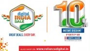 Ahead of Independence Day 2020, Reliance Digital Begins &lsquo;Digital India Sale&rsquo; on Electronic Products
