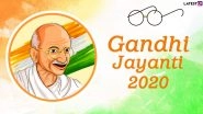 Gandhi Jayanti 2020 Date And Significance: Know About the Day That Celebrates Birth Anniversary of Mahatma Gandhi, Father of the Nation