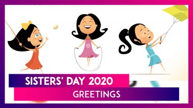 Sisters' Day 2020 Greetings: WhatsApp Messages And Facebook Wishes to Send Your Sisters