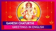 Ganesh Chaturthi 2020 Greetings: WhatsApp Messages, Wishes and Quotes to Send Images of Ganeshotsav