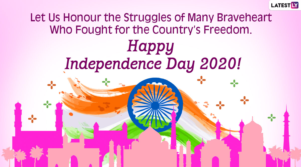 Happy Independence Day 2020 Quotes Wishes Messages Greetings Images And Photos Finder 2794