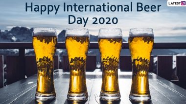 International Beer Day 2020 Wishes and HD Images: WhatsApp Messages, Beer Quotes and Facebook Photos to Share Greetings With Your Beer Buddies