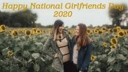 Happy National Girlfriends' Day 2020 Wishes and HD Images: WhatsApp Stickers, Girlfriends Day Messages, Funny GIFs and Facebook Greetings to Celebrate Your Gal Pals!