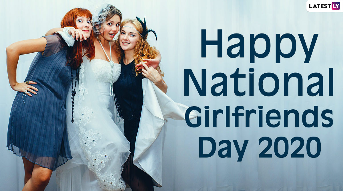 Girlfriends Day 2020 Images And HD Wallpapers For Free Download Online