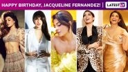 Jacqueline Fernandez Birthday Special: A Perpetual Stunner, This Vivacious Girl With a Versatile Fashion Arsenal and a Devastating Smile to Boot!