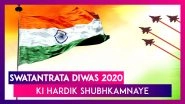 Independence Day 2020 WhatsApp Messages in Hindi, Patriotic Quotes and Images to Share With Family