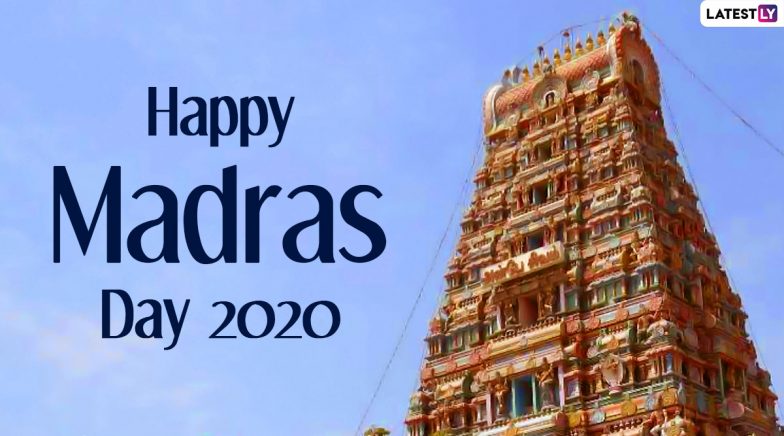 Madras Day 2020 Wishes in Tamil and HD Images: Messages, Greetings and Photos to Send Everyone