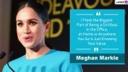 Meghan Markle Birthday: Motivating Quotes by The Duchess of Sussex to Share as Turns 39!
