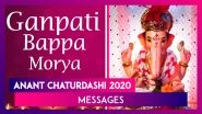 Happy Anant Chaturdashi 2020 Messages: WhatsApp Wishes and Quotes to Bid Farewell to Ganpati Bappa