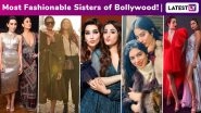Sisters' Day 2020: Kareena - Karisma, Sonam - Rhea, Janhvi - Khushi, Malaika - Amrita, Say Hello To The Most Fashionable Sisters Of Bollywood!