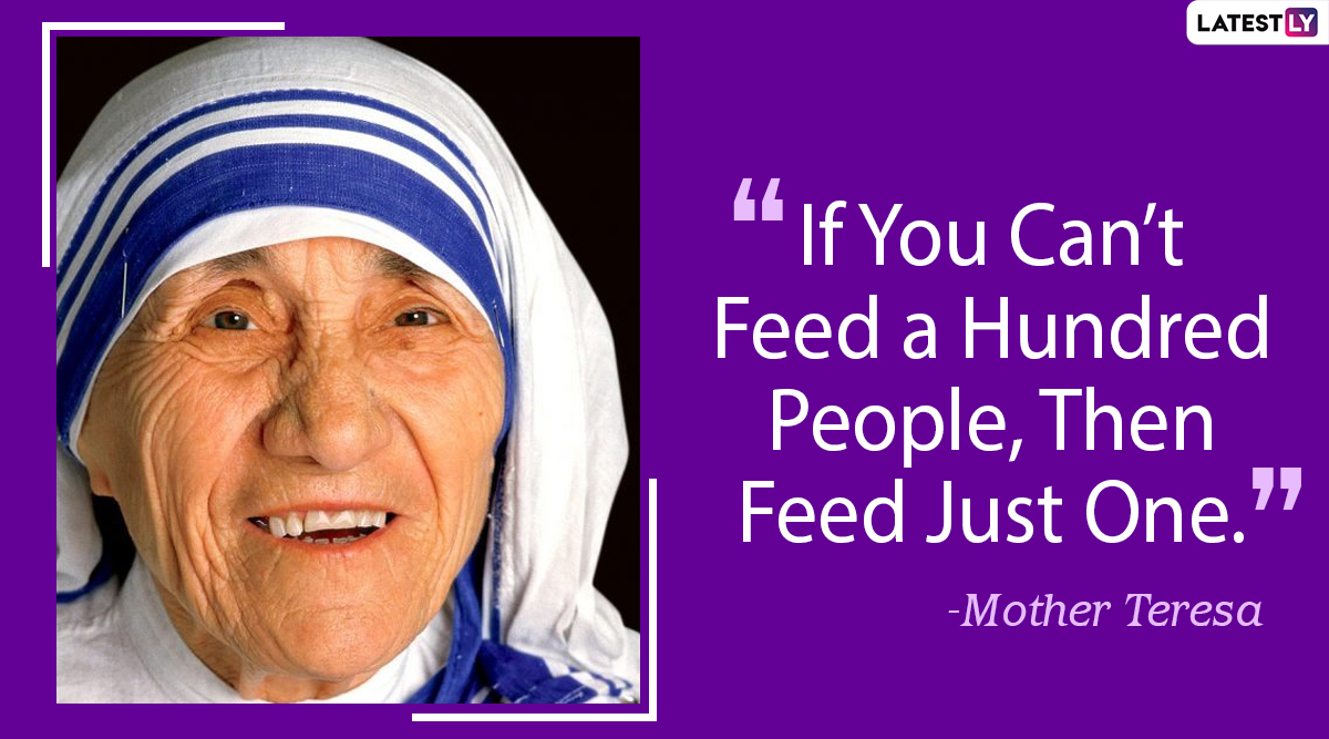 Mother Teresa 110th Birth Anniversary: Inspiring Quotes By One of The ...