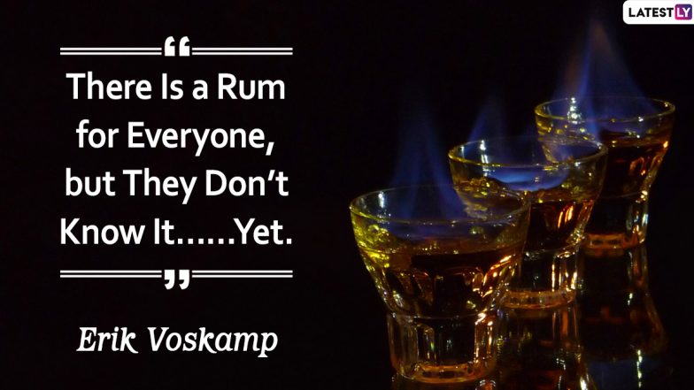 National Rum Day 2020 Quotes: Funny Sayings About the Alcoholic Beverage to Share With Your Booze-Loving Friends!