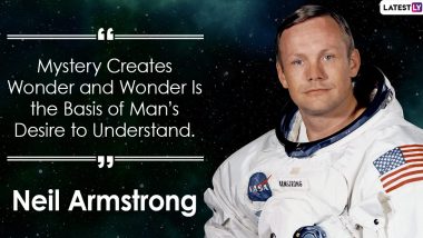 Neil Armstrong 8th Death Anniversary: Top Quotes From The First Man on Moon That Will Inspire You to Aim High!