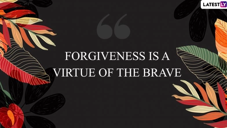 Michhami Dukkadam 2020 Images & Samvatsari Quotes: Forgiveness Sayings to Help You Let Go of Hurt and Anger on The Last Day of Paryushana Parv