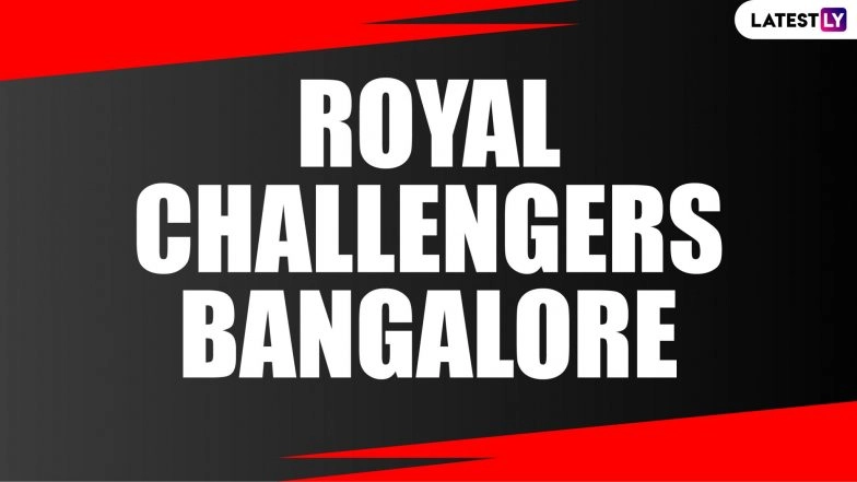 RCB Team Profile for IPL 2020: Royal Challengers Bangalore Squad in UAE, Stats & Records and Full List of Players Ahead of Indian Premier League Season 13