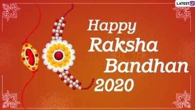 Happy Raksha Bandhan 2020 Wishes For Brothers and Sisters: WhatsApp Stickers, GIF Greeting Images, Facebook Quotes and SMS to Send Happy Rakhi Messages