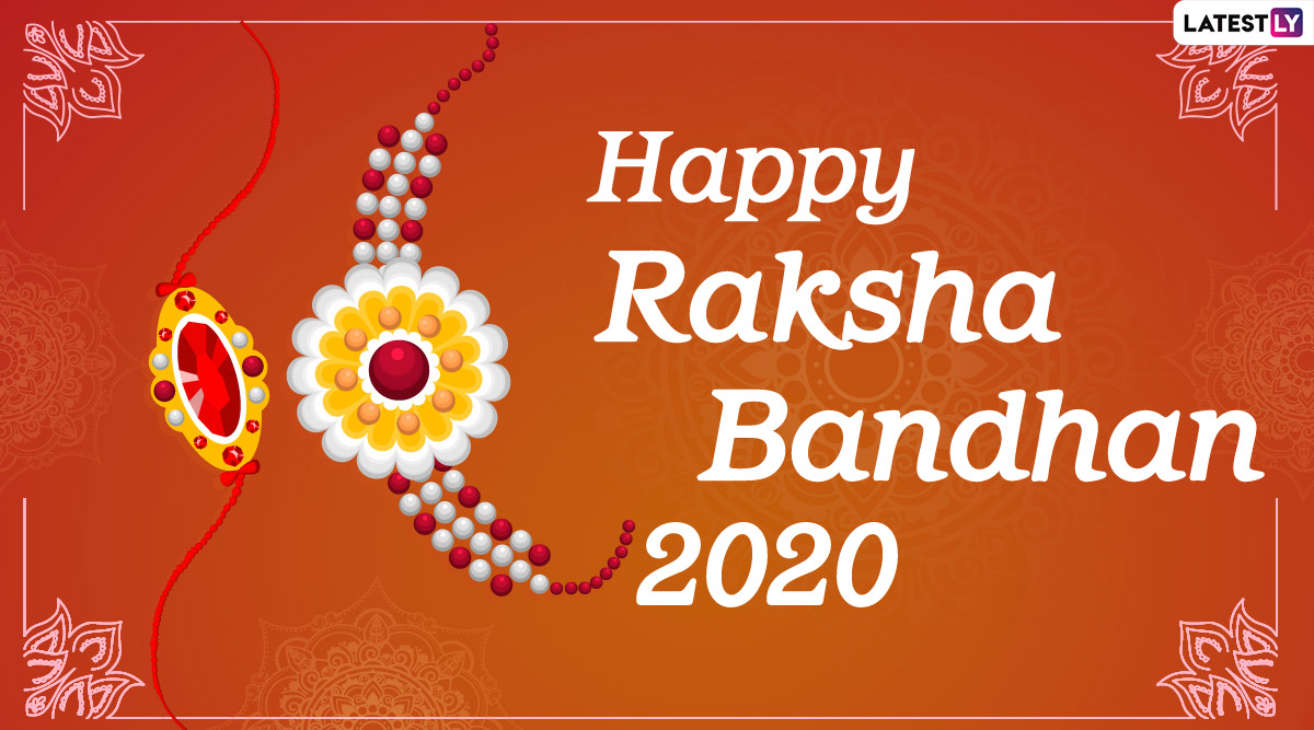Raksha Bandhan 2020 Shubh Muhurat to Tie Rakhi: What Is the Most ...