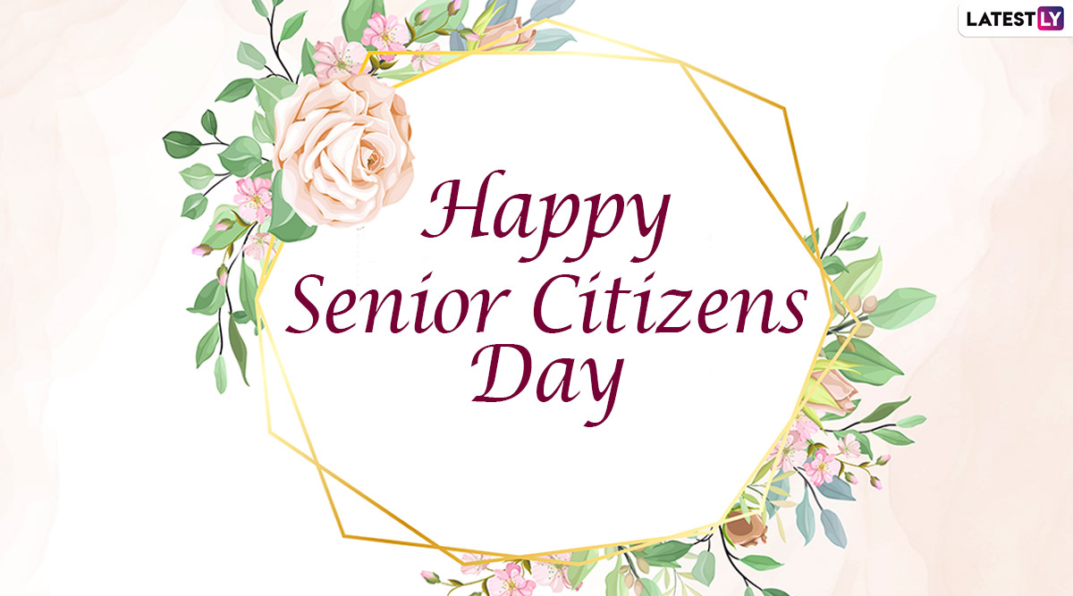 World Senior Citizen’s Day 2020 Wishes & Messages Greetings, HD Images