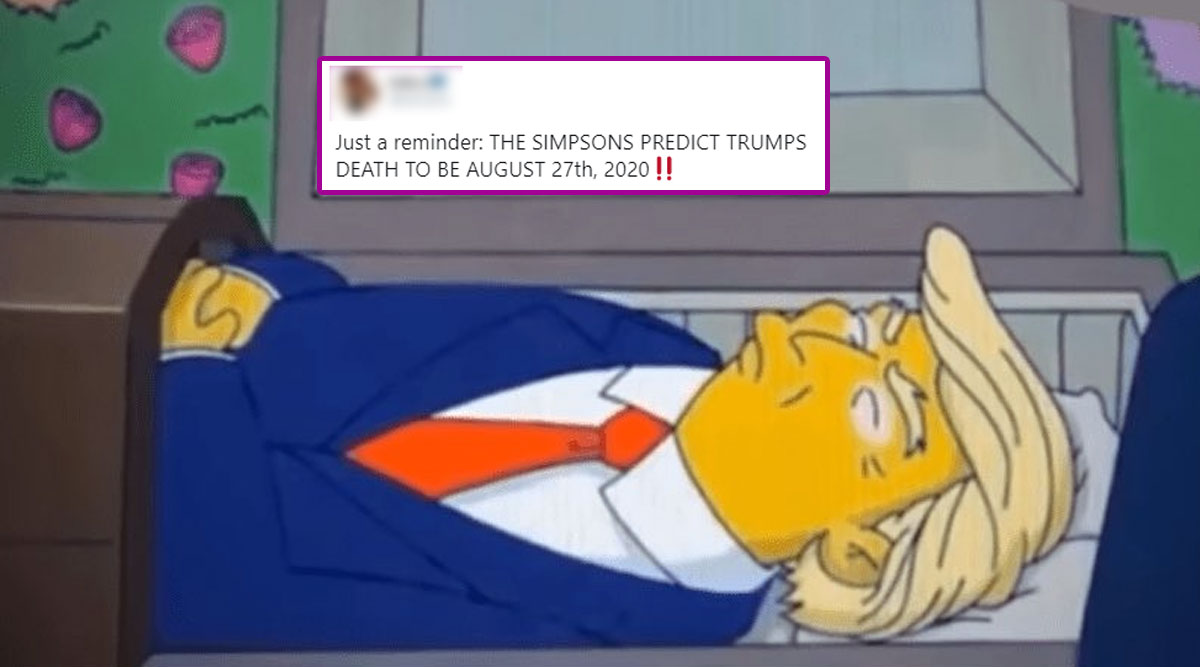 Have The Simpsons Made Any Prediction For August 27, 2020 For Donald Trump?  Know What's The Buzz Around August 27 TikTok Meme on Social Media | 👍  LatestLY
