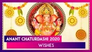 Anant Chaturdashi 2020 Wishes: Messages and Images to Send Greetings on Last Day of Ganeshotsav