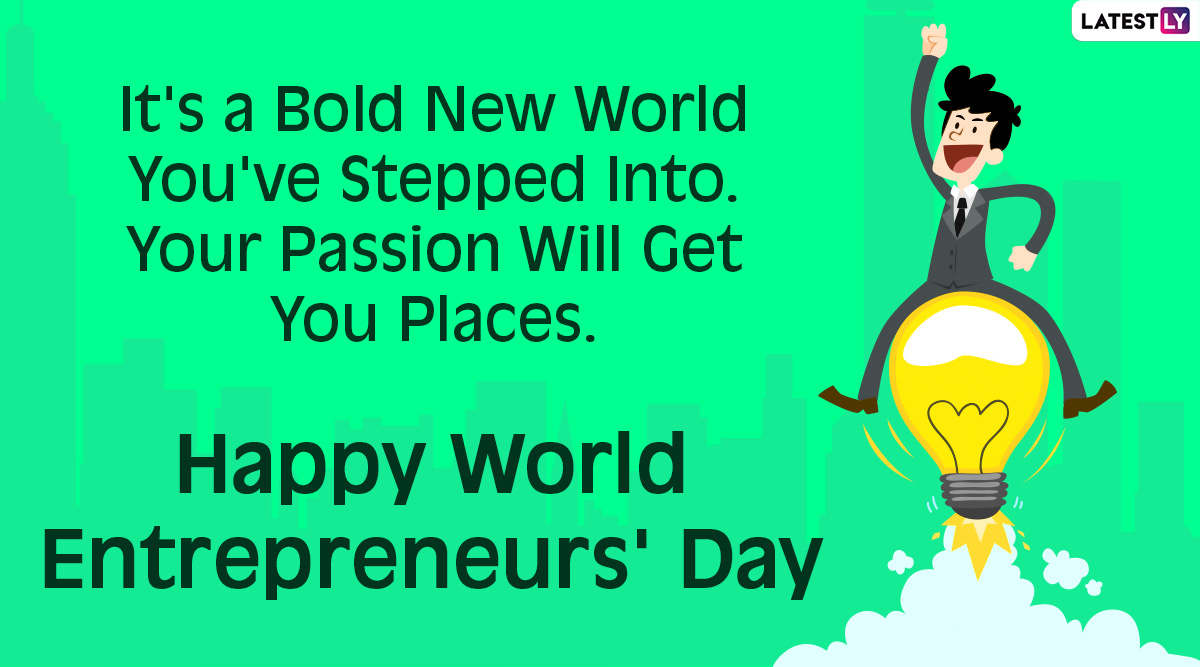 World Entrepreneurs’ Day 2020 Wishes WhatsApp Messages, Greetings, HD