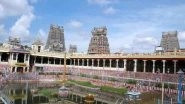 Avani Moola Festival 2020 Cancelled, Announces Meenakshi Amman Temple in Madurai Amid COVID-19&nbsp;Fears