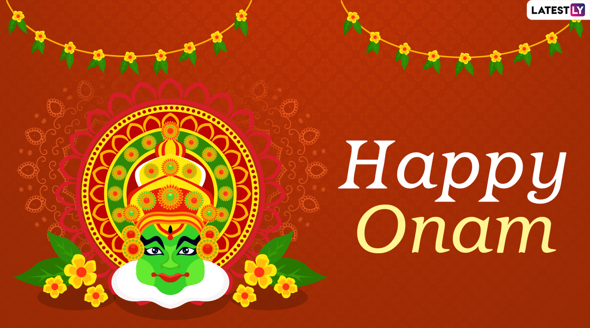 Happy Onam 2021 Greetings: WhatsApp Status Video, Messages, GIFs, SMS,  Quotes and HD Images To Wish Family and Friends | 🙏🏻 LatestLY