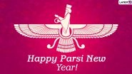 Happy Parsi New Year 2020 Wishes & Nowruz HD Images: WhatsApp Stickers, Facebook Messages, SMS, Quotes and GIFs to Send Navroz Mubarak Greetings