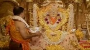 Ganesh Chaturthi 2020: Morning &lsquo;Aarti&rsquo; and Prayers Being Performed at Siddhivinayak Temple in Mumbai During Ongoing Ganpati Festival; Watch Video