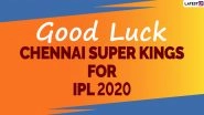 CSK in Dream11 IPL 2020: Good Luck Wishes, Positive Messages, Motivational Quotes and Images to Cheer For Chennai Super Kings in Indian Premier League 13