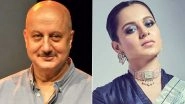 Anupam Kher Reacts to Kangana Ranaut&rsquo;s Mumbai Office Demolished by BMC, Says &lsquo;It Is #Bullydozer, Not Bulldozer&rsquo; (Read Tweet)
