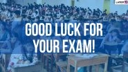 NEET UG 2020: All the Best Wishes, Positive Messages, Good Luck Images and Motivational Quotes to Send to NTA Medical Aspirants Appearing in the Entrance Exam During Pandemic