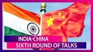 India-China Sixth Round Of Talks: Both Sides Agree To Stop Sending More Troops To Frontline Amid LAC Row, Says Joint Statement