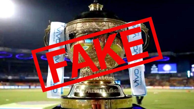 IPL 2020 Schedule For PDF Download With Match Fixtures and Timings in IST Goes Viral Ahead of Official Announcement, Here's Fact Check on Fake UAE Time Table!