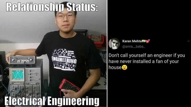Engineer's Day 2020 Funny Memes and Jokes: From Being Single to Doing Household Electrical Work, Hilariously Relatable Posts You MUST Send to Your Engineer Friend Today!
