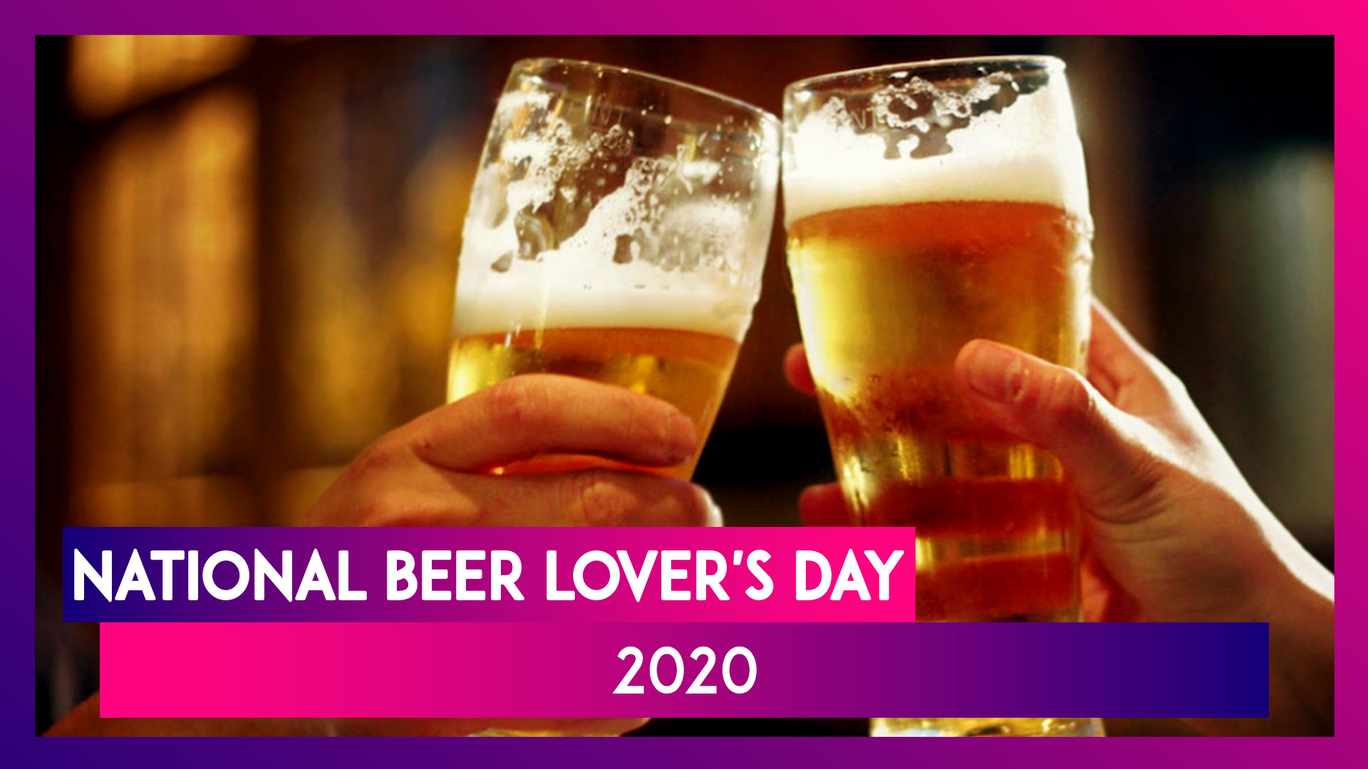 National Beer Lover's Day 2020: Here Are 7 Reasons That Make Beer the Most Loved Alcoholic Beverage