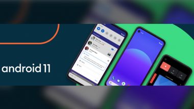 Google Android 11 Launched with New Privacy Controls & Powerful Tools