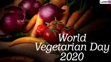 World Vegetarian Day 2020 Date, History and Significance: Know Everything About the Observance Dedicated to Highlight Benefits of a Vegetarian Lifestyle