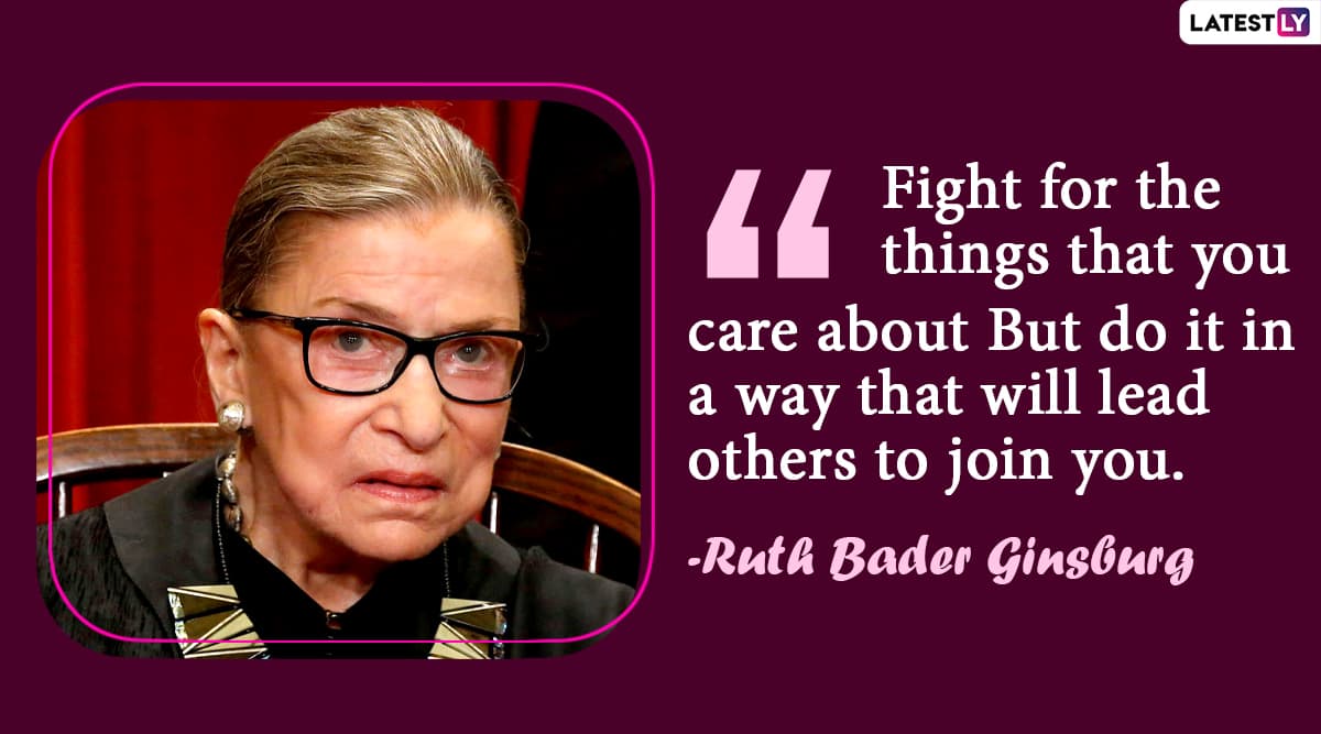 Ruth Bader Ginsburg Dies at 87: Here are Inspiring Quotes from The ...