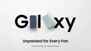 Samsung Galaxy S20 Fan Edition Launching Today in India at 7:30 PM IST, Watch Live Streaming of &lsquo;Galaxy Unpacked for Every Fan&rsquo; Event