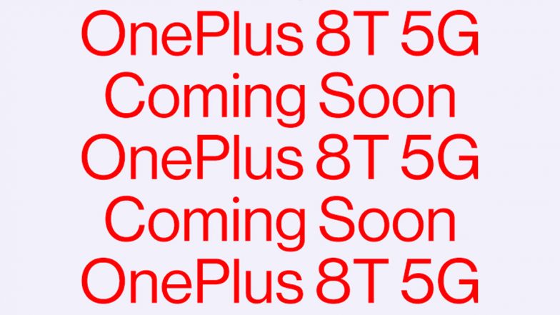 OnePlus 8T Flagship Smartphone Officially Teased Online; Likely To Be Launched on October 14