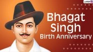 Bhagat Singh 113th Birth Anniversary: Know Notable Facts About India's Great Revolutionary and Freedom Fighter