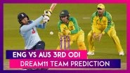England vs Australia Dream11 Team Prediction, 3rd ODI 2020: Tips To Pick Best Playing XI