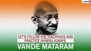 Gandhi Jayanti 2020 Messages in English: WhatsApp Stickers, HD Images, Quotes, Facebook Status, GIF Greetings and SMS to Celebrate Birth Anniversary of the &lsquo;Father of the Nation&rsquo;