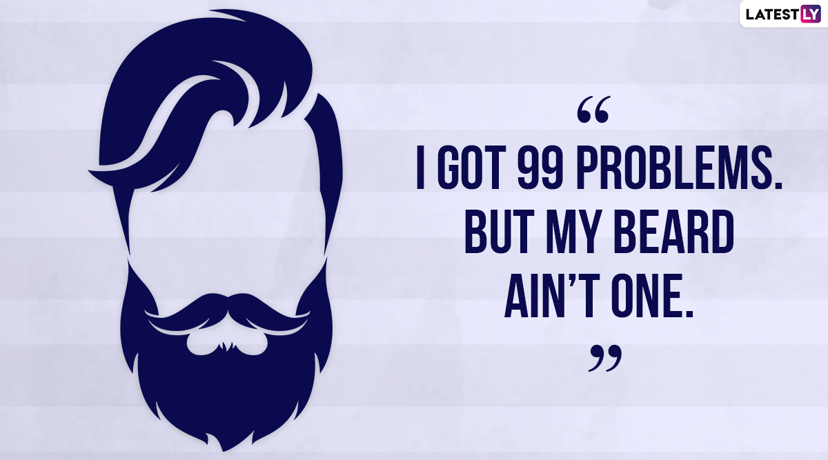 Festivals & Events News | World Beard Day 2020 Quotes and Images: Sassy  Sayings For Your Bearded Look | 🙏🏻 LatestLY
