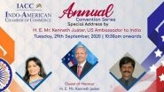 Annual Convention Series 2020: Indo-American Chamber of Commerce to Hold Two Webinars Today, US Envoy Kenneth Juster to Deliver Special Address; Check How to Attend