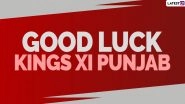 Kings XI Punjab IPL 2020 HD Images & Wallpapers: Wishes, Greetings & SMS to Wish KXIP in Indian Premier League Season 13