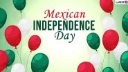 Mexican Independence Day vs Cinco De Mayo: Know The Difference Between Two Important Days in Mexico's History